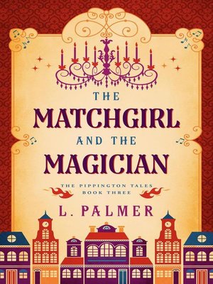 cover image of The Matchgirl and the Magician